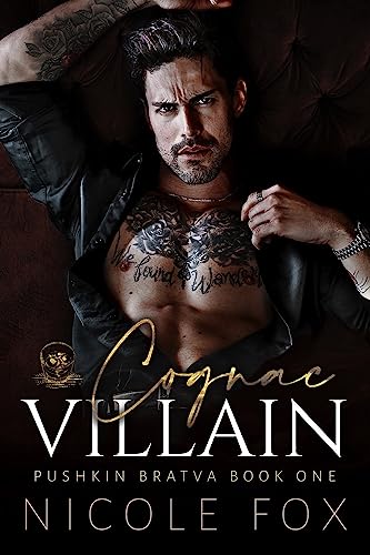 Cognac Villain Pushkin Bratva Book 1