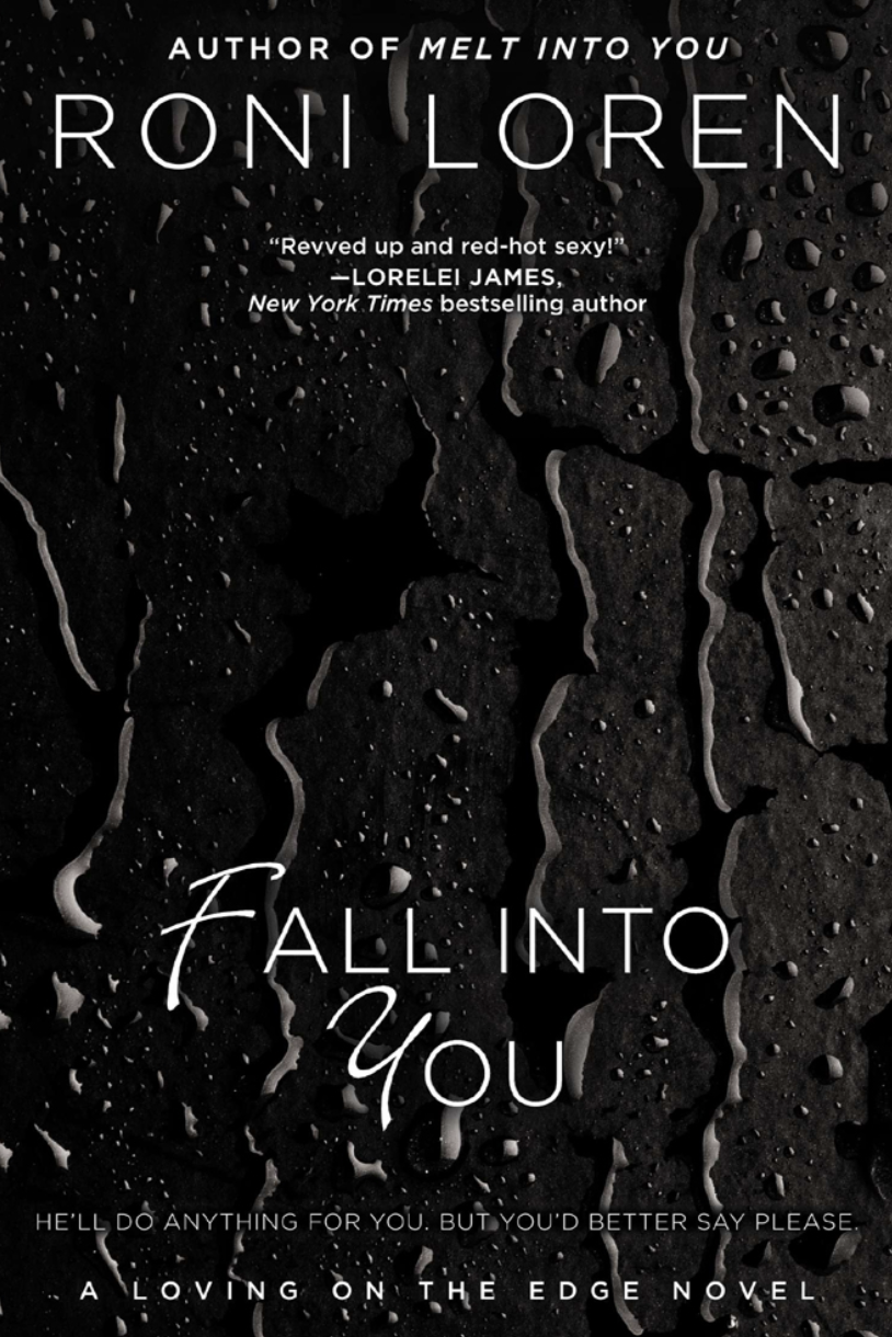 Loving on the Edge 3 Loren Roni - Fall Into You 1