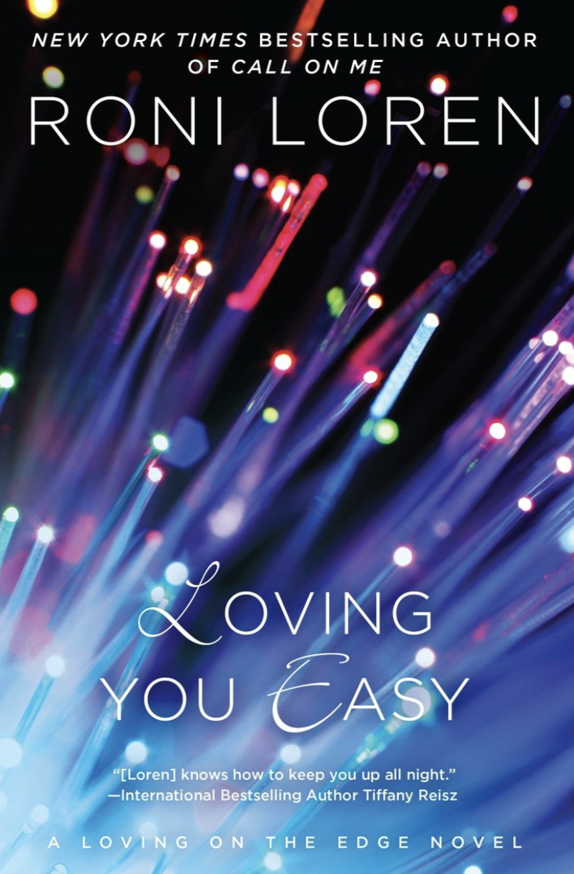 Loving on the Edge 9 Loren Roni - Loving You Easy